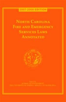 Hardcover North Carolina Fire and Emergency Services Laws Annotated Book