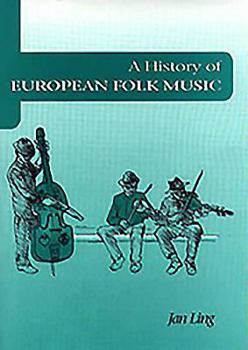 Hardcover A History of European Folk Music [Swedish] Book
