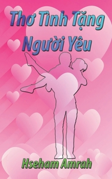 Paperback Thơ Tình Tặng Người Yêu [Vietnamese] Book