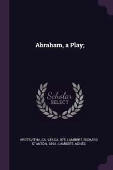 Paperback Abraham, a Play; Book