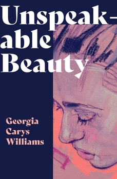 Paperback Unspeakable Beauty Book