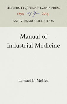 Hardcover Manual of Industrial Medicine Book