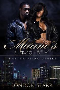 Paperback Milani's Story: The Trifling Series Book