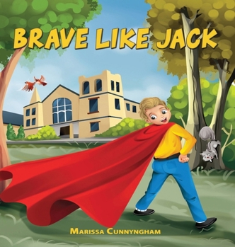 Hardcover Brave Like Jack Book