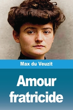 Paperback Amour fratricide [French] Book