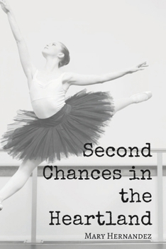 Paperback Second Chances in the Heartland Book