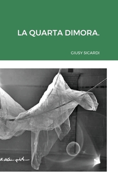 Hardcover La quarta dimora [Italian] Book