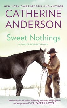 Sweet Nothings - Book #3 of the Kendrick/Coulter/Harrigan