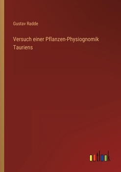 Paperback Versuch einer Pflanzen-Physiognomik Tauriens [German] Book