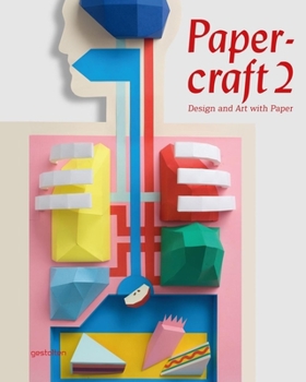 Hardcover Papercraft 2: Design and Art with Paper [With DVD] Book