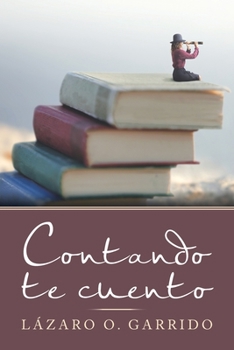Paperback Contando Te Cuento [Spanish] Book