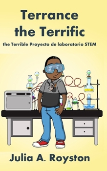 Terrance the Terrific the Terrible Proyecto de laboratorio STEM