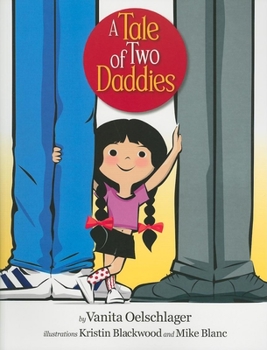 Paperback A Tale of Two Daddies Book