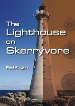 Paperback The Lighthouse on Skerryvore Book