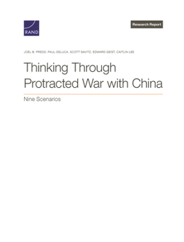 Paperback Thinking Through Protracted War with China Book