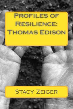 Paperback Profiles of Resilience: Thomas Edison Book