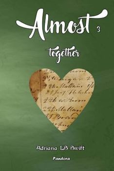 Paperback Almost: together (3) [Spanish] Book