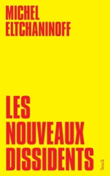 Paperback Les Nouveaux Dissidents [French] Book