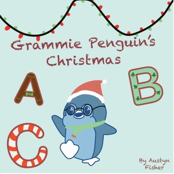 Paperback Grammie Penguin's ABC's Book