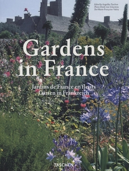 Hardcover Gardens in France (Taschen 25th Anniversary) Book