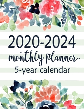 Paperback 5-Year Calendar Planner, 2020-2024 Monthly: 60 Months Calendar, Monthly Schedule Organizer Planner For To Do List Academic Schedule Agenda Logbook and Book