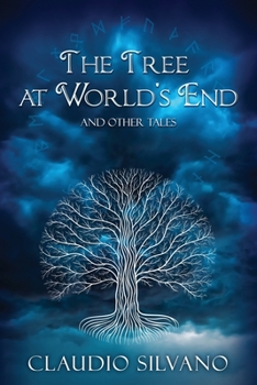 Paperback The Tree at World's End & Other Tales Book
