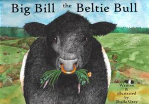 Paperback Big Bill the Beltie Bull Book