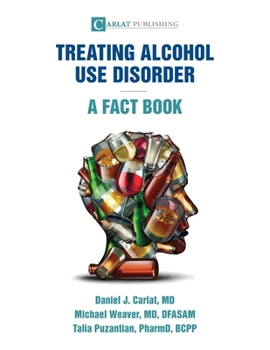 Paperback Alcohol Use Disorder-A Fact Book