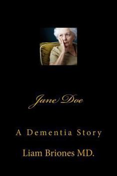 Paperback Jane Doe: A Dementia Story Book