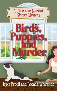 Paperback Birds, Puppies, and Murder Book