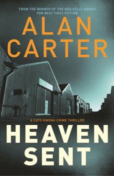 Heaven Sent (Cato Kwong) - Book #4 of the Cato Kwong