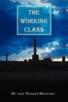 Paperback The Working Cla$$ Book