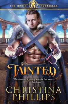 Tainted - Book #4 of the Druid Chronicles