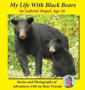 Paperback My Life With Black Bears Book