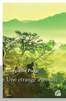 Paperback Une étrange aventure [French] Book
