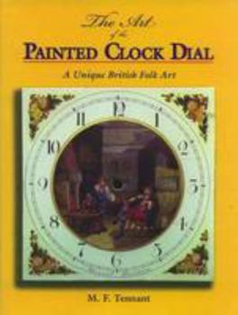 Hardcover The Art of the Painted Clock Dial Book