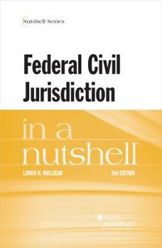 Paperback Federal Civil Jurisdiction in a Nutshell Book