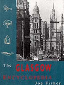 Hardcover The Glasgow Encyclopedia Book
