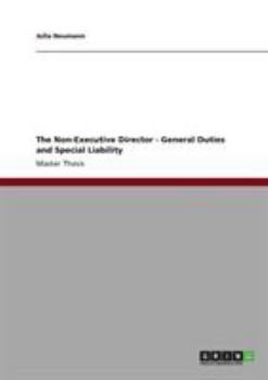 Paperback The Non-Executive Director - General Duties and Special Liability Book