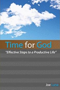 Paperback Time for God: Effective Steps to a Productive Life Book