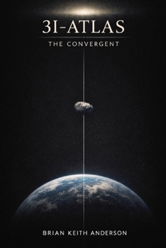 3I-ATLAS: The Convergent: A Witness of Human Attention (3I-Atlas Series)