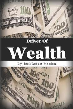 Paperback Driver of Wealth: Skills to become a Wealthy Delivery Driver Book