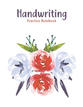Paperback Handwriting Practice Notebook: Notebook with Dotted Lined And Blank Writing Sheets for K-3 Students Book