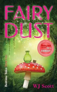 Paperback Fairy Dust: Bedtime Tale #1 Book