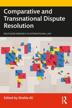 Paperback Comparative and Transnational Dispute Resolution Book