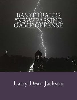 Paperback Basketball's New Passing Game Offense Book