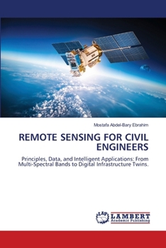 Paperback Remote Sensing for Civil Engineers Book