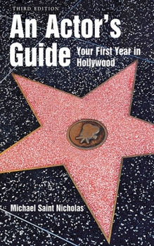 Paperback An Actor's Guide--Your First Year in Hollywood Book