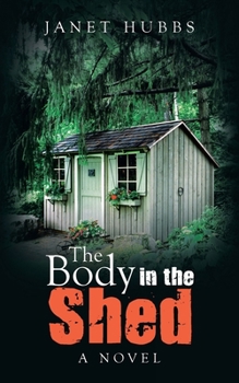 Paperback The Body in the Shed Book