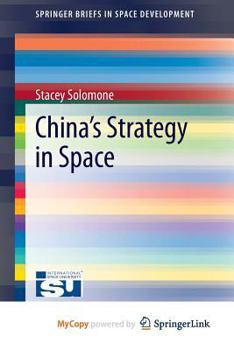 Paperback China's Strategy in Space Book